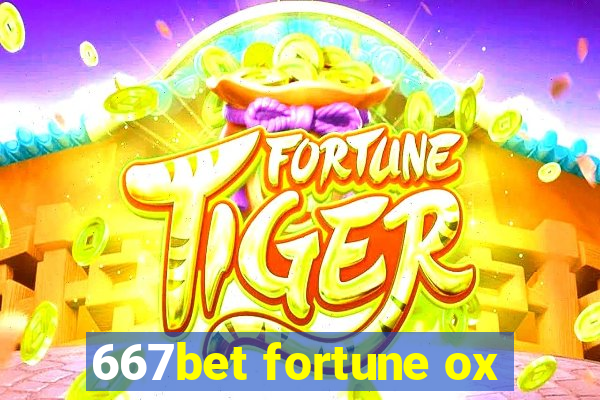 667bet fortune ox